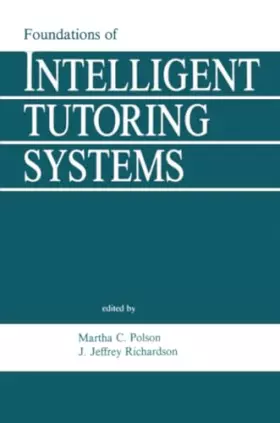 Couverture du produit · Foundations of Intelligent Tutoring Systems (Interacting with Computers Series)