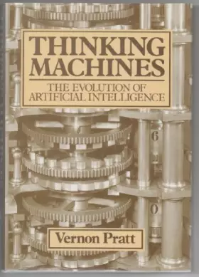 Couverture du produit · Thinking Machines: The Evolution of Artificial Intelligence