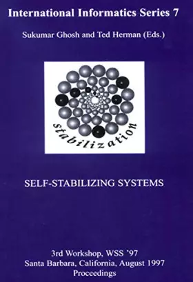 Couverture du produit · Self-Stabilizing Systems (International Informatics Series) (Volume 7)