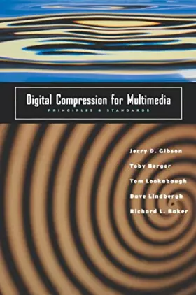 Couverture du produit · Digital Compression for Multimedia: Principles and Standards (The Morgan Kaufmann Series in Multimedia Information and Systems)