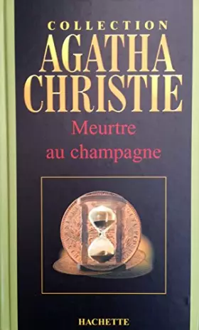 Couverture du produit · Meurtre au champagne (Collection Agatha Christie)