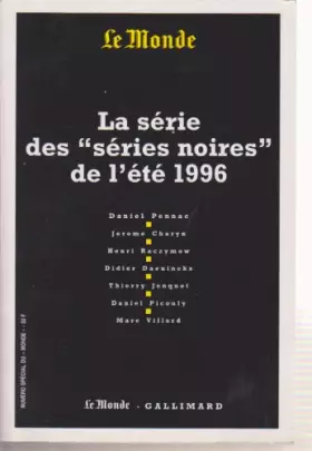Couverture du produit · La série des séries noires de l'été 1996