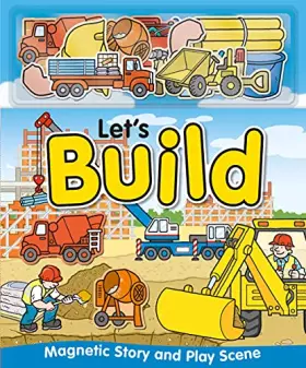 Couverture du produit · Let's Build (Magnetic Play Scenes)