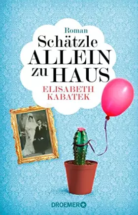 Couverture du produit · Schätzle allein zu Haus: Roman