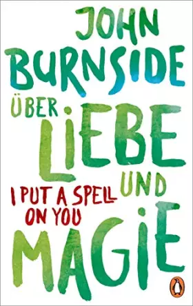 Couverture du produit · Über Liebe und Magie – I Put a Spell on You (Das autobiografische Projekt, Band 3)