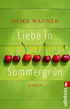 Couverture du produit · Liebe in Sommergrün: Roman