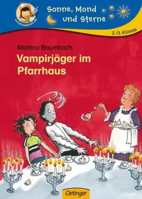 Couverture du produit · Familie von Schauerburg. Vampirjäger im Pfarrhaus (Sonne, Mond und Sterne)