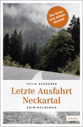 Couverture du produit · Letzte Ausfahrt Neckartal: Kriminalroman