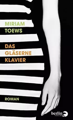 Couverture du produit · Das gläserne Klavier: Roman