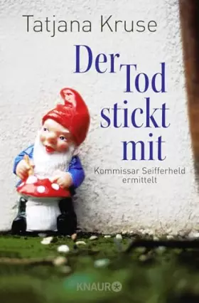 Couverture du produit · Der Tod stickt mit: Kommissar Seifferheld ermittelt