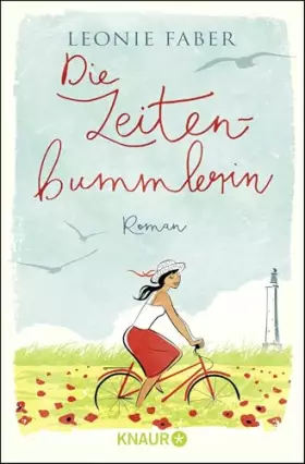 Couverture du produit · Die Zeitenbummlerin: Roman