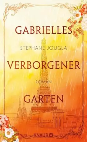 Couverture du produit · Gabrielles verborgener Garten: Roman