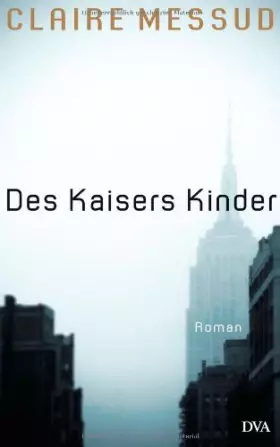 Couverture du produit · Des Kaisers Kinder: Roman