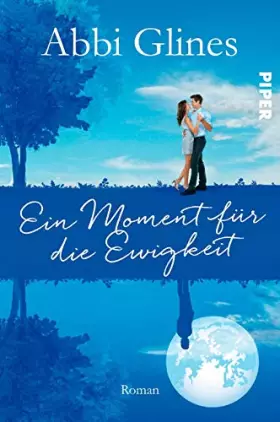 Couverture du produit · Ein Moment für die Ewigkeit: Roman