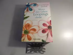 Couverture du produit · Wenn das Leben Loopings dreht: Roman: Roman. Originalausgabe
