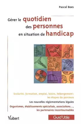 Couverture du produit · Gérer la vie quotidienne des personnes en situation de handicap