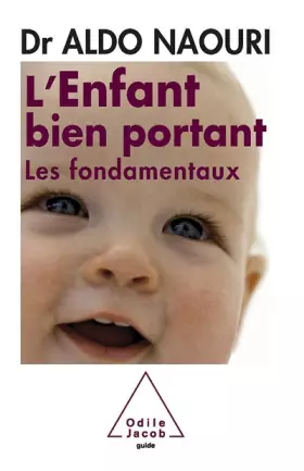 Couverture du produit · L'Enfant bien portant: Les fondamentaux