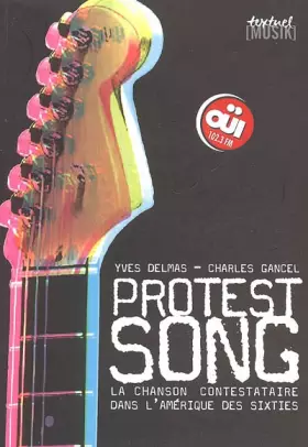 Couverture du produit · Protest Song : La chanson contestataire dans l'Amérique des Sixties