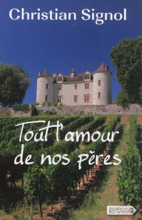 Couverture du produit · Tout l'amour de nos pères