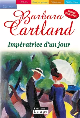 Couverture du produit · Impératrice d'un jour (grands caractères)