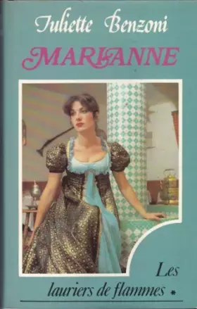 Couverture du produit · Marianne - Les Lauriers De Flammes Tome 1