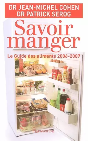 Couverture du produit · Savoir manger : Le guide des aliments