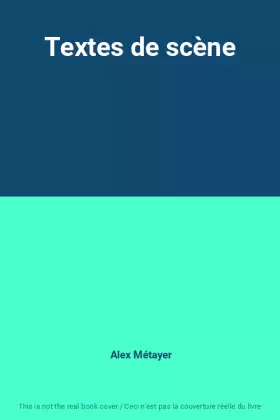 Couverture du produit · Textes de scène