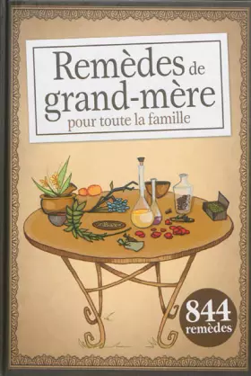 Couverture du produit · Remèdes de grand-mère pour toute la famille
