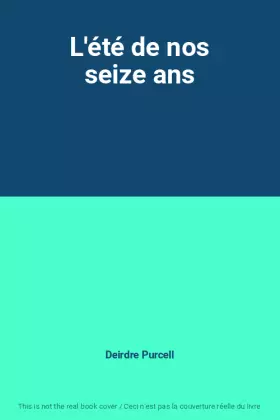 Couverture du produit · L'été de nos seize ans