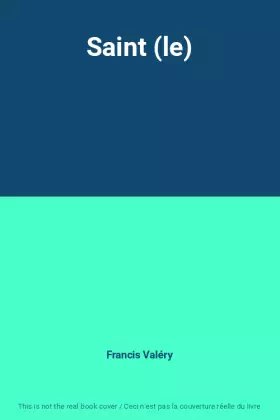 Couverture du produit · Saint (le)