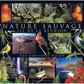Couverture du produit · Nature Sauvage, île de la Réunion.