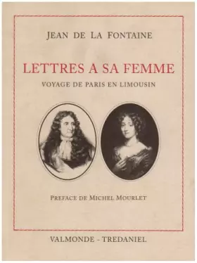Couverture du produit · Lettres à sa femme: Voyage de Paris en Limousin