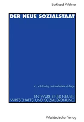 Couverture du produit · Der Neue Sozialstaat: Entwurf einer Neuen Wirtschafts- und Sozialordnung (German Edition)
