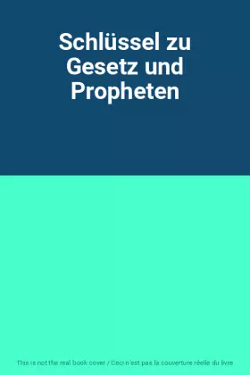 Couverture du produit · Schlüssel zu Gesetz und Propheten