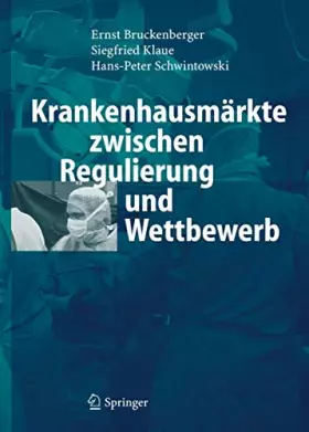 Couverture du produit · Krankenhausmärkte zwischen Regulierung und Wettbewerb