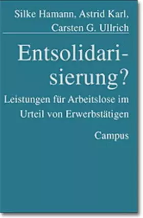 Couverture du produit · Entsolidarisierung?: Leistungen für Arbeitslose im Urteil von Erwerbstätigen