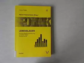Couverture du produit · Lebenslagen. Sozialindikatorenforschung in beiden Teilen Deutschlands
