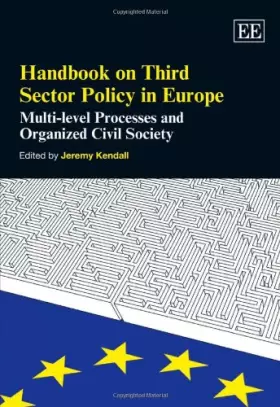 Couverture du produit · Handbook on Third Sector Policy in Europe: Multi-level Processes and Organized Civil Society
