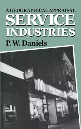 Couverture du produit · Service Industries: A Geographical Appraisal