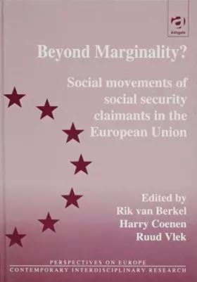Couverture du produit · Beyond Marginality: Social Movements of Social Security Claimants in the European Union (Perspectives on Europe Series)