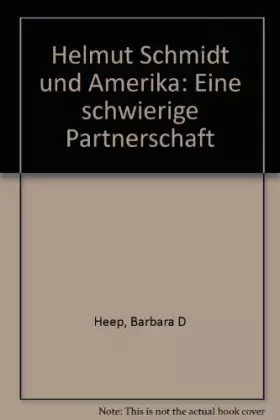 Couverture du produit · Helmut Schmidt und Amerika