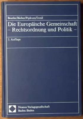 Couverture du produit · Die Europäische Gemeinschaft - Rechtsordnung und Politik
