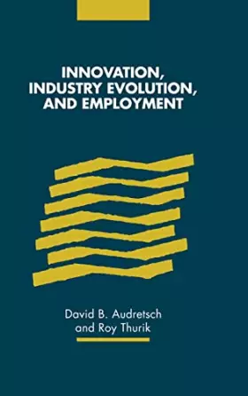 Couverture du produit · Innovation, Industry Evolution and Employment