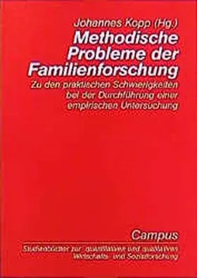 Couverture du produit · Methodische Probleme der Familienforschung: Zu den praktischen Schwierigkeiten bei der Durchführung einer empirischen Untersuch
