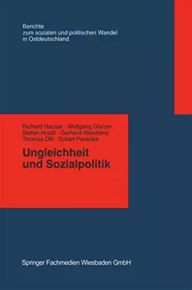 Couverture du produit · Ungleichheit und Sozialpolitik (Berichte der Kommission für die Erforschung des Sozialen und Politischen Wandels in den Neuen B