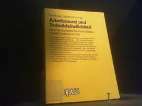 Couverture du produit · Arbeitsmoral und Technikfeindlichkeit: Über demoskopische Fehlschlüsse (Soziale Indikatoren)