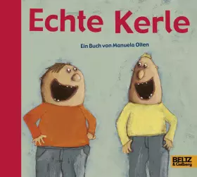 Couverture du produit · Echte Kerle: Vierfarbiges Pappbilderbuch: Ausgezeichnet mit dem Oldenburger Kinder- und Jugendbuchpreis 2004. Nominiert für den