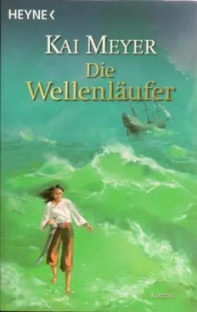 Couverture du produit · Die Wellenläufer: Roman (Die Wellenläufer-Trilogie, Band 1)