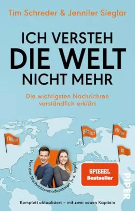 Couverture du produit · Ich versteh die Welt nicht mehr: Die wichtigsten Nachrichten verständlich erklärt