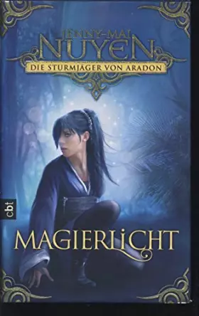 Couverture du produit · Sturmjäger von Aradon - Magierlicht: Band 2
